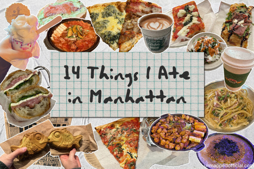 collage of lots of food with title "14 Things I Ate in Manhattan" Food diary: What i ate in manhattan nyc. where to eat in new york best places to eat in manhattan
